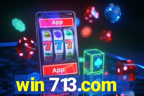 win 713.com